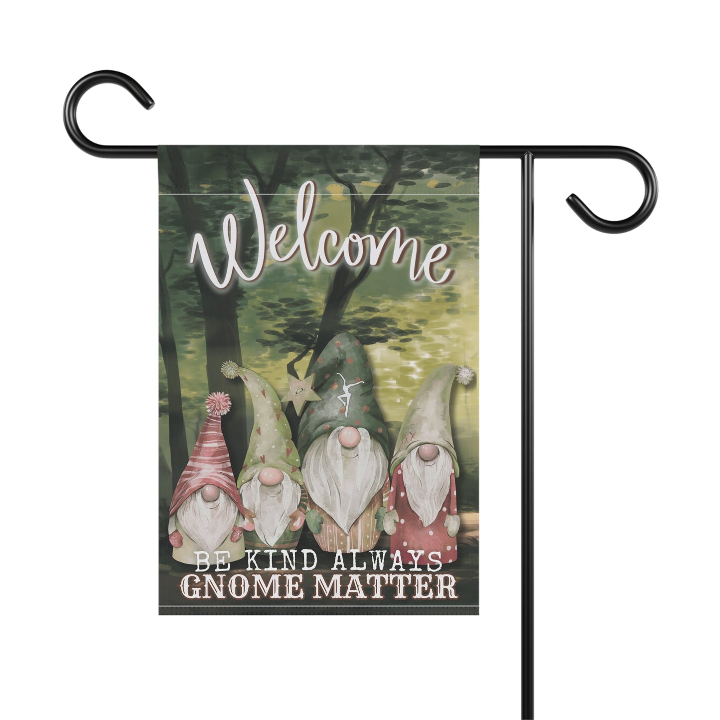home/garden flag - indoor/outdoor - 12"x18"- banner - DMB - be kind always - gnomes - sleeve at top - double-sided design - 12"x18" - *POLE NOT INCLUDED