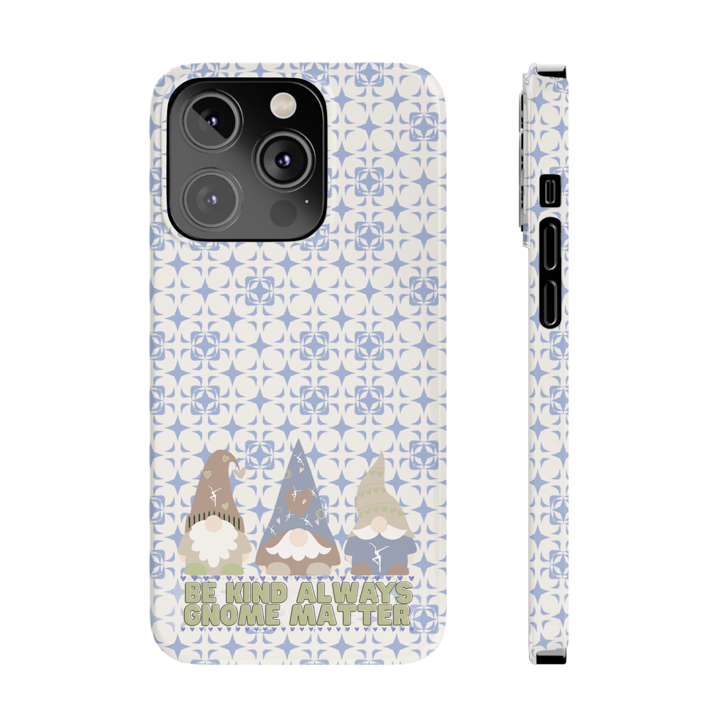 Slim Phone Case - dmb - gnomes - kindness - be kind always - blue - green - pastel - fits most iphone models