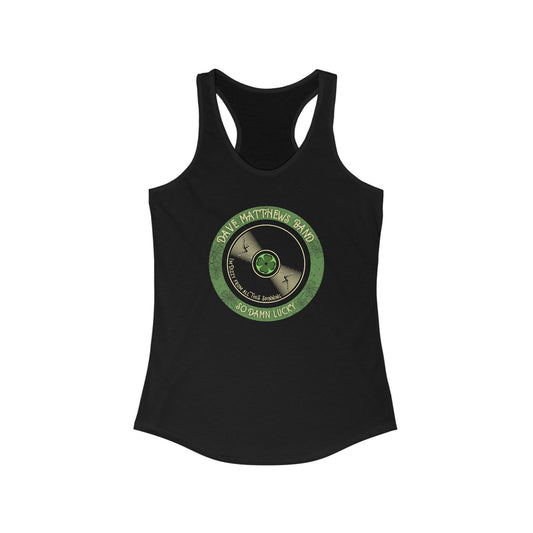 Women's Racerback Tank - Perfect for concerts and other summer outings - dmb - So damn Lucky 2 - dizzy - *runs small* - I suggest ordering 1 to 2 sizes up