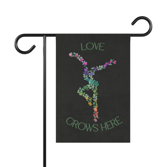 home/garden flag - indoor/outdoor - banner - DMB - love grows here  - sleeve at top - double-sided design - 12"x18" - *POLE NOT INCLUDED