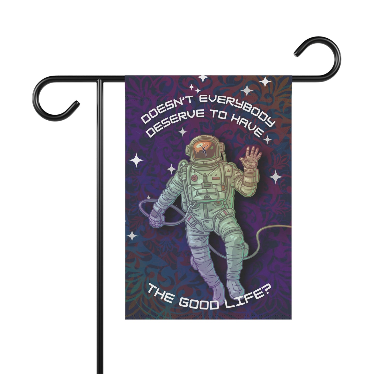 home/garden flag - indoor/outdoor - banner - spaceman - dmb - good life - sleeve at top - double-sided design - 12"x18" - *POLE NOT INCLUDED