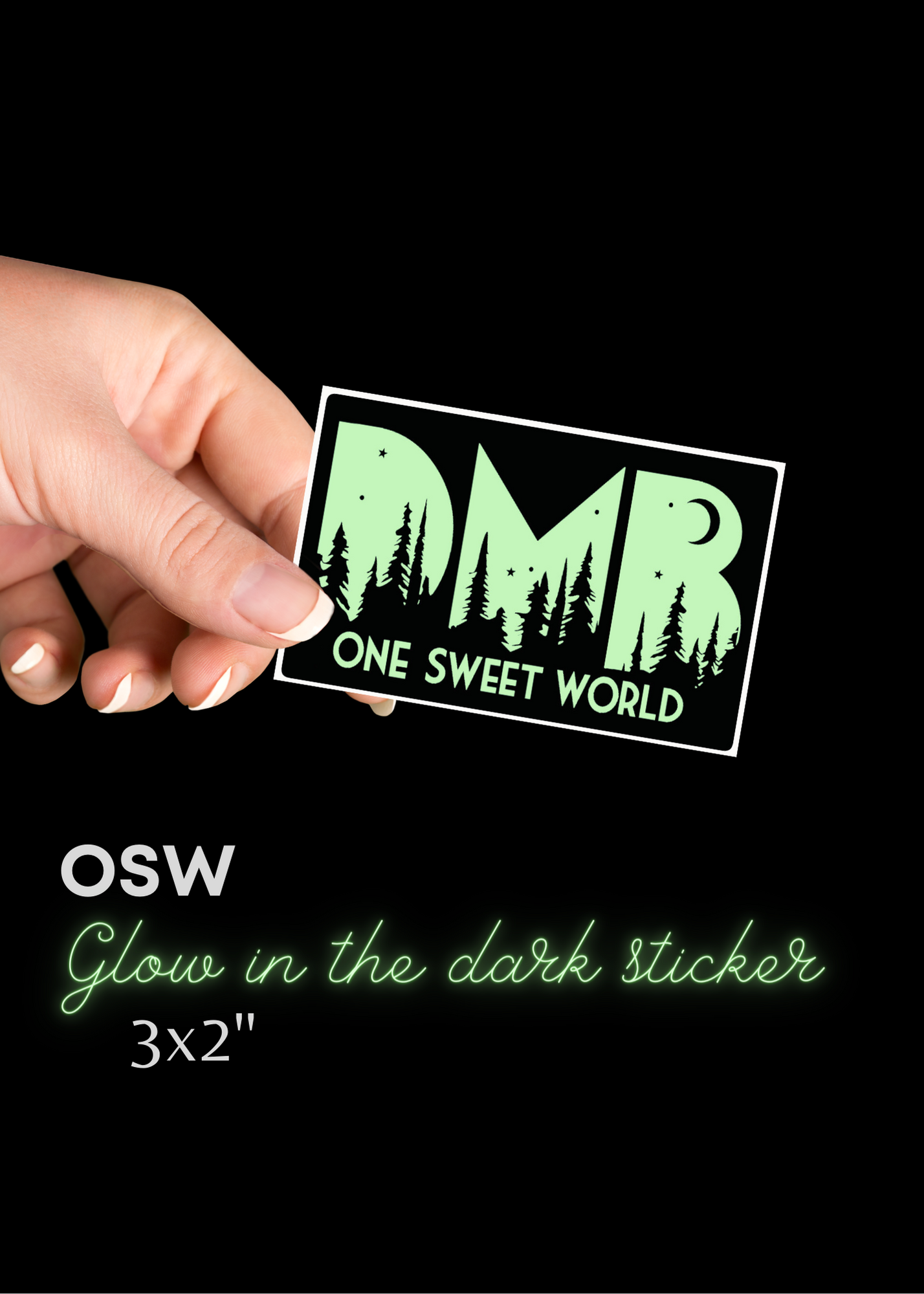 sticker - DMB - osw - one sweet world - glow in the dark - 2"x3"